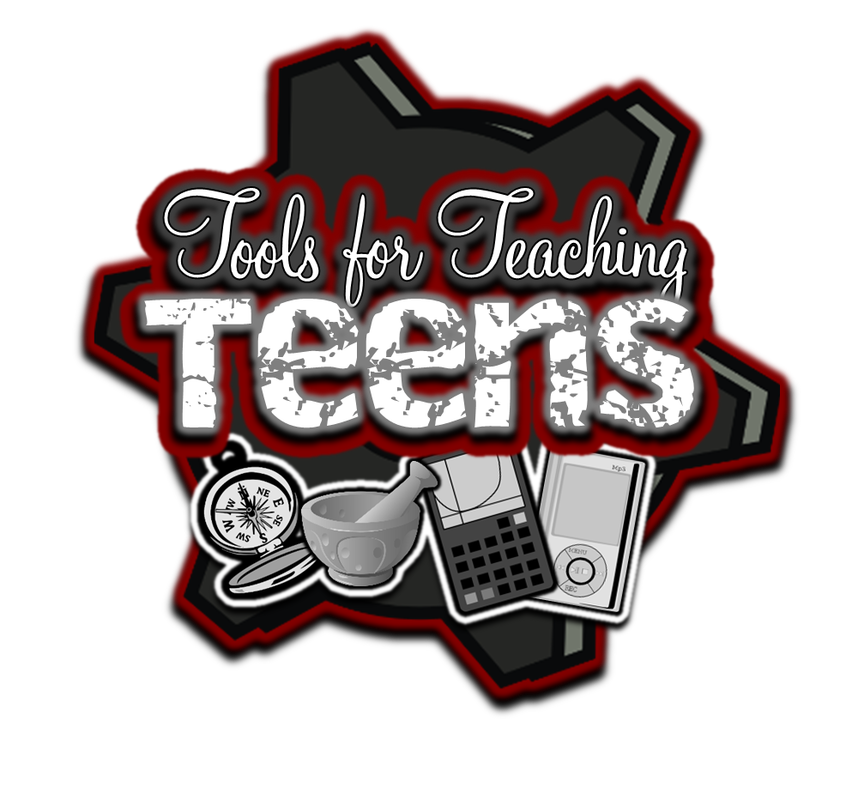 Tools for Teaching Teens
